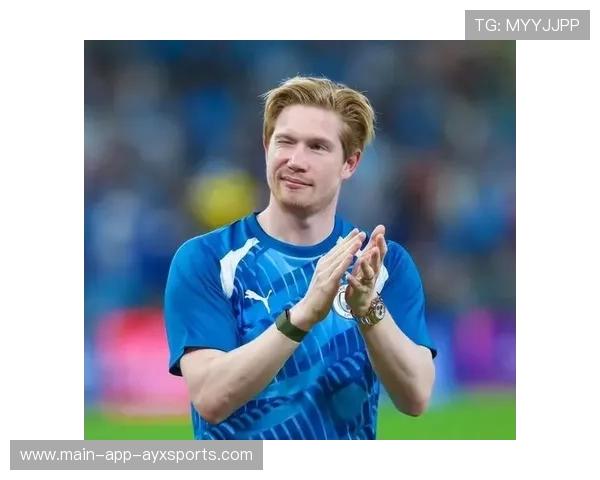 尤文图斯看德布劳内式眼——欧洲豪门与创意之星的完美契约